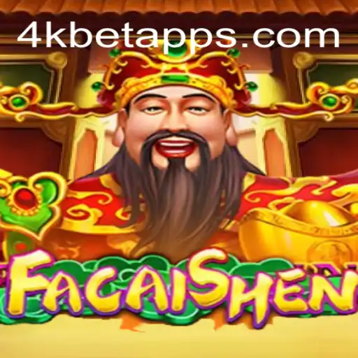 FaCaiShen: An Immersive Gaming Experience with 4KBet.COM Oficial Slots Brasil #1